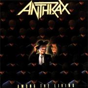 Anthrax - Among the Living