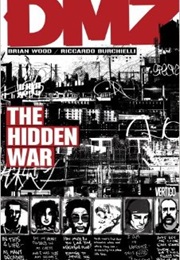 DMZ Volume 5: The Hidden War (Brian Wood)