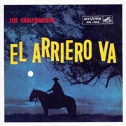El Arriero Va - Los Chalchaleros (1959)