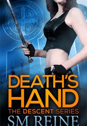Death&#39;s Hand (S.M. Reine)