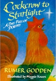 Cockcrow to Starlight (Rumer Godden)
