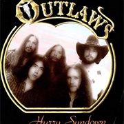 Outlaws - Hurry Sundown