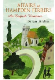 Affairs at Hampden Ferrers (Brian Aldiss)