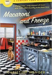 Macaroni and Freeze (Christine Wegner)