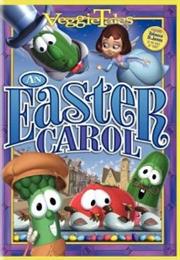 Veggie Tales an Easter Carol