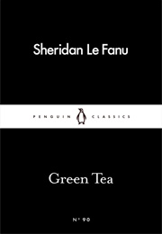 Green Tea (Sheridan Le Fanu)