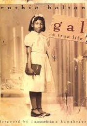 Gal: A True Life (Ruthie Bolton)