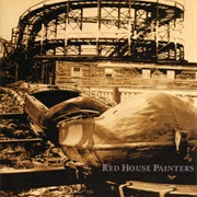 Red House Painters - Red House Painters (Rollercoaster)