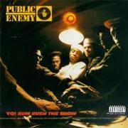 Public Enemy - Yo! Bum Rush the Stage