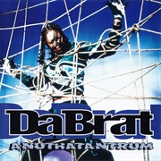 Da Brat ‎– Anuthatantrum