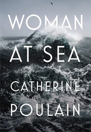 Woman at Sea (Catherin Poulain)