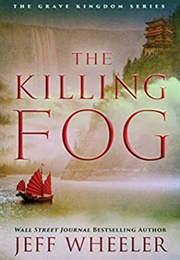 The Killing Fog (Jeff Wheeler)