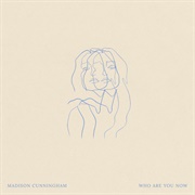 Madison Cunningham - Who Are You Now