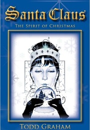 Santa Claus: The Spirit of Christmas