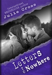 Letters to Nowhere (Julie Cross)