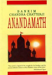 Anandamath by Bankim Chandra Chatterji, Tr. by Basanta Kumar Roy