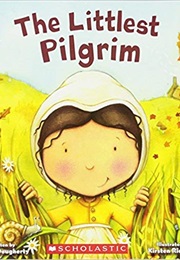 The Littlest Pilgrim (Brandi Dougherty)