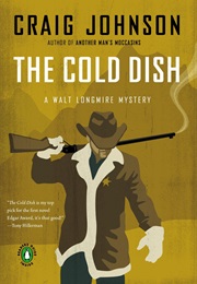 The Cold Dish (Craig Johnson)
