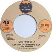 Todd Rundgren - Love of the Common Man