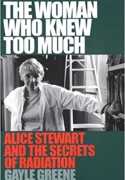 The Woman Who Knew Too Much (Gayle Green)