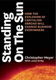 Standing on the Sun (Christopher Meyer)