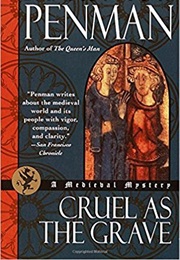Cruel as the Grave (Sharon Penman)