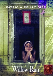 Willow Run (Patricia Reilly Giff)