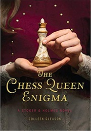 The Chess Queen Enigma (Colleen Gleason)