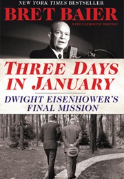Three Days in Jauary (Bret Baier)