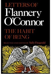 The Habit of Being (Flannery O'Connor)