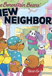 Berenstain Bears&#39; New Neighbors (Stan and Jan Berenstain)
