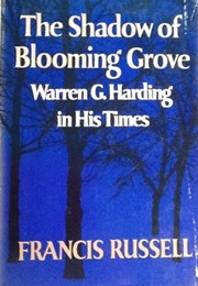 The Shadow of Blooming Grove (Francis Russell)