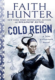 Cold Reign (Faith Hunter)