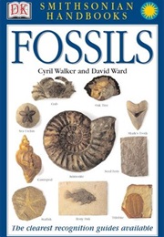 Fossils (Eyewitness Handbooks) (Cyril Alexander Walker)