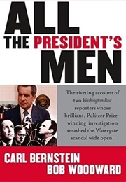All the President&#39;s Men (Carl Bernstein &amp; Bob Woodward)