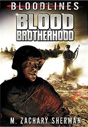 Blood Brotherhood (M Zachary Sherman)