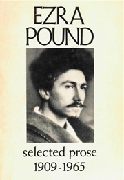 Selected Prose 1909-1965 (Ezra Pound)