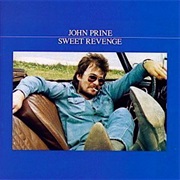 John Prine - Sweet Revenge