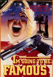 I'm Going to Be Famous (1983)