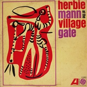 At the Village Gate – Herbie Mann (Atlantic, 1961)