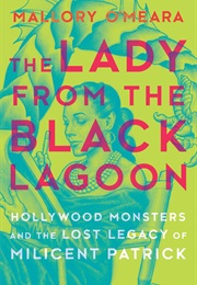 The Lady From the Black Lagoon (Mallory O&#39;Meara)