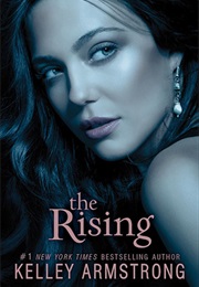 The Rising (Kelley Armstrong)