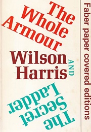 The Whole Armour (Wilson Harris)