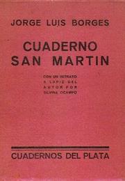 Cuaderno San Martín, by Jorge Luis Borges