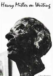 Henry Miller on Writing (Henry Miller)