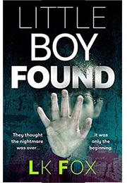 Little Boy Found (L K Fox)