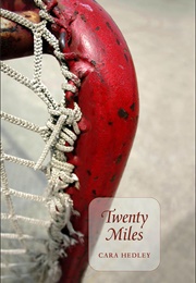 Twenty Miles (Cara Hedley)