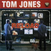 Tom Jones Reload