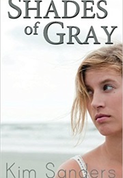 Shades of Gray (Kim Sanders)