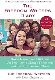 The Freedom Writers Diary (Erin Gruwell)